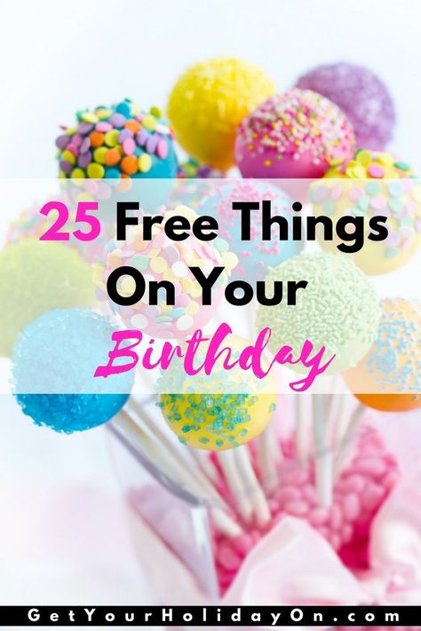 25 Free Things for your birthday that will make you want to celebrate all month long. Make the most of your birthday and snag these coupons, deals, freebies for your birthday and celebrate! Free Things On Your Birthday, Bday Freebies, 25th Birthday Ideas For Her, 27 Birthday Ideas, Free On Your Birthday, 28th Birthday Ideas, Birthday Month Flowers, Coffee Desserts, Freebies By Mail