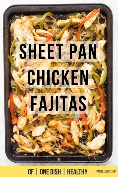 Sheet Pan Chicken Fajitas | So quick and easy! Once you're done chopping the veggies, there's no hands on work left to do! #sheetpan  #fajitas #chickenfajitas #chickenrecipes #chickendinner #mexicanrecipes #healthyrecipes #smartnutrition Sheetpan Fajitas, Ketogenic Meals, Sheet Pan Chicken Fajitas, Pan Chicken Fajitas, Sheet Pan Chicken, No Hands, Pan Meals, Chicken Dinners, Pan Chicken