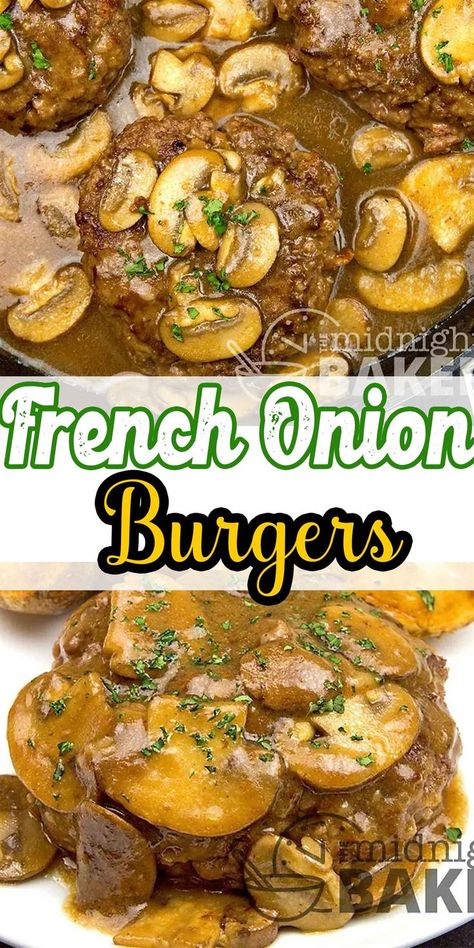 Burgerless french onion burgers are a hearty and easy family dinner recipe. This is a quick one skillet beef dinner recipe for the whole family Recipe For Roasted Potatoes, French Onion Burgers, Onion Burger Recipe, Homemade Brown Gravy, Onion Burgers, Beef Burgers Patties, Mushroom Swiss Burger, Family Dinner Recipe, Bunless Burger