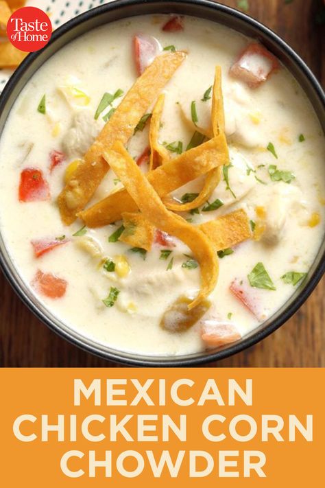 Mexican Chicken Corn Chowder, Chicken Corn Chowder Recipe, Chicken Corn Chowder, Winter Soup Recipe, Chicken Corn, Corn Chowder Recipe, Mexican Soup, Chowder Recipe, Turkey Soup