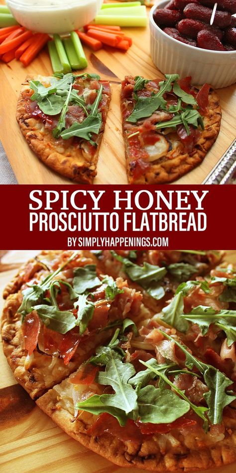 Prosciutto Flatbread Pizza, Fried Prosciutto, Baked Flatbread, Prosciutto Flatbread, Prosciutto Recipes, Crispy Prosciutto, Spicy Honey, Flatbread Recipes, Hot Honey