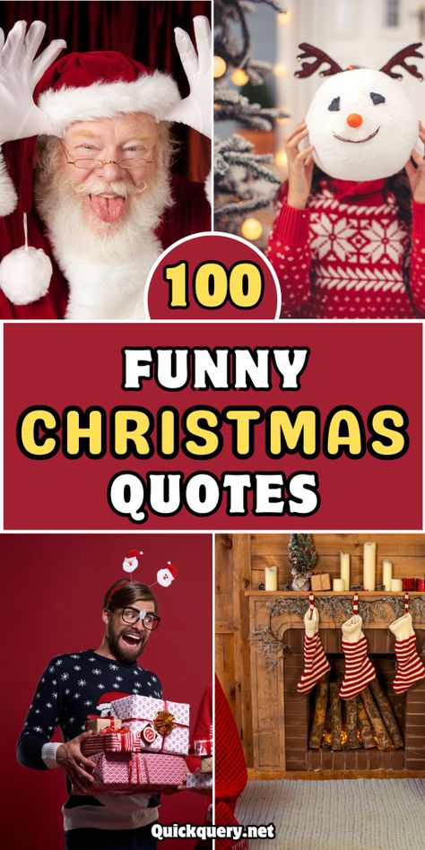 100 Funny Christmas Quotes to Bring Holiday Cheer - Quick Query Funny Christmas Signs Hilarious, Holiday Funny Quotes, Funny Christmas Sayings Humor, Funny Christmas Quotes Humor, Short Funny Christmas Quotes, Funny Santa Pictures, Christmas Cheer Quotes, Funny Holiday Quotes, Christmas Funny Humor