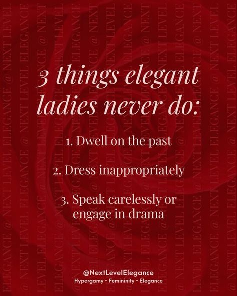 Classy Women Quotes, Ettiquette For A Lady, Outfit Old Money, Femininity Tips, Good Leadership Skills, Classy Lifestyle, Feminine Energy Aesthetic, Working On Me, Etiquette And Manners