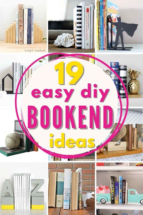 19 Easy DIY bookend ideas! Organize your books beautifully with these great bookends, perfect for the bibliophile in your family! #bibliophile #bookaddict #bookworm #DIY #bookends #DIYideas #reader #doityourself #diyproject #bookgeek #diys #booklover #bookendideas Bookend Ideas, Diy Bookends, Decorative Bookends, Budget Decorating, Upcycle Books, Ways To Organize, Cool Art Projects, Budget Friendly Decor, Book Organization