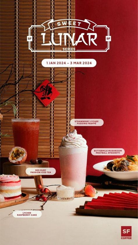 San Francisco Coffee Chinese New Year Sweet Lunar Series from 1 January 2024 until 3 March 2024 Lunar Year 2024, Mushroom Meatballs, San Francisco Coffee, Lunar Year, 1 January, Raspberry Cake, Coffee Poster, Spaghetti And Meatballs, January 2024