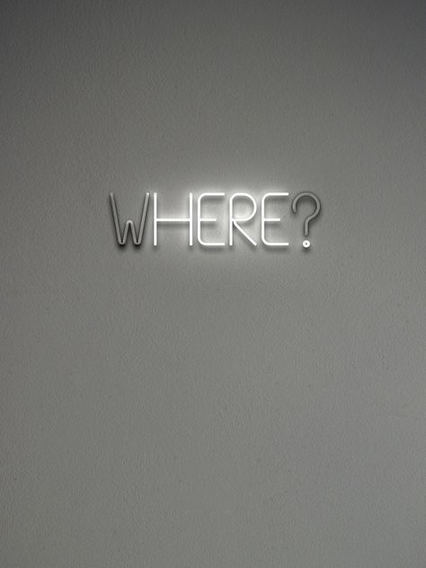 Where? Here. Here And Now Quotes, Neon Signs Quotes, Now Quotes, Neon Quotes, I Was Here, Neon Moon, Be Here Now, Lit Wallpaper, Neon Aesthetic