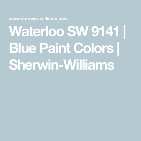 Waterloo SW 9141 | Blue Paint Colors | Sherwin-Williams Peacock Paint Colors, Sherwin Williams Blue, Best Blue Paint Colors, Blue Paint Color, Painting Contractors, Blue Paint Colors, Sherwin Williams Paint Colors, Kitchen Paint Colors, Paint Projects