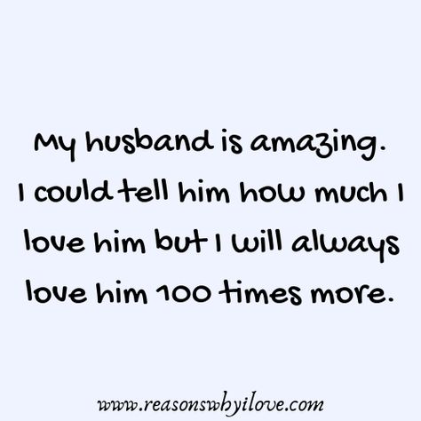 My Husband Takes Care Of Me Quotes, My Husband Quotes, Missing Husband, Quotes Husband, Quotes Sweet, Husband Quotes Funny, Marriage Quotes Funny, Husband Funny, Dear Husband