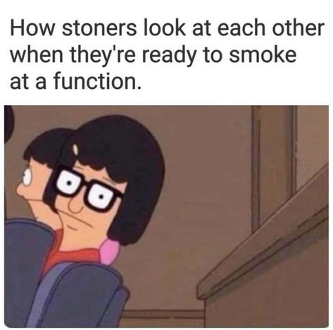 funny stoner meme High Quotes, High Jokes, Meme Page, Morning Humor, Puff And Pass, To Infinity And Beyond, Relatable Quotes, Mood Pics, Really Funny