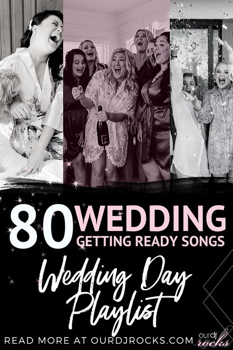 Getting Ready Songs, Wedding Day Playlist, Wedding Exit Songs, Slow Dance Songs, Wedding Dj Playlist, Romantic Wedding Songs, Father Daughter Dance Songs, Cocktail Hour Music, Wedding Party Songs