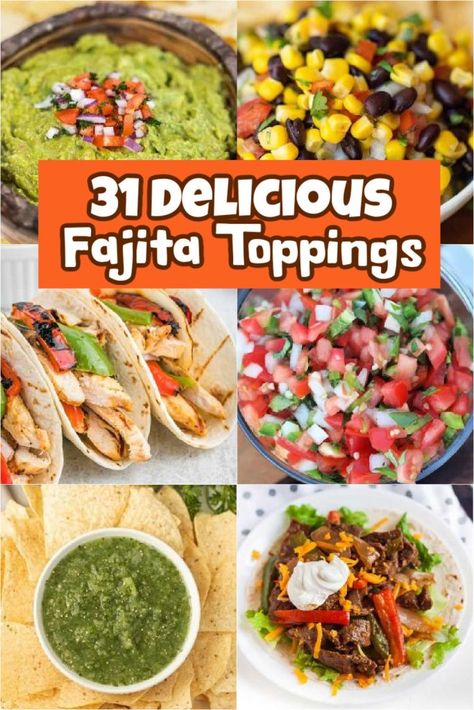 31 best Fajita toppings - Easy Toppings for Fajitas Fajita Toppings Bar, Fajita Toppings, Toppings Bar, Kinds Of Cheese, Tex Mex Recipes, Did You Eat, Chicken Fajitas, Lettuce Wraps, Authentic Recipes