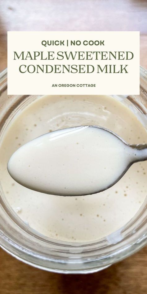 This homemade sweetened condensed milk recipe is a game changer - there is no cooking involved and it's sweetened only with maple syrup! With only three simple ingredients - dry non-fat milk, maple syrup, and butter, it's perfect for adding a touch of sweetness to any dessert recipe or simply enjoying by itself in drinks. Get ready to be blown away by this ridiculously easy recipe! Homemade Sweetened Condensed Milk Recipe, Condensed Milk Recipe, Homemade Sweetened Condensed Milk, Oregon Cottage, Cottage Recipes, Coconut Milk Uses, Sweetened Condensed Milk Recipes, Making Cheese, Condensed Milk Recipes