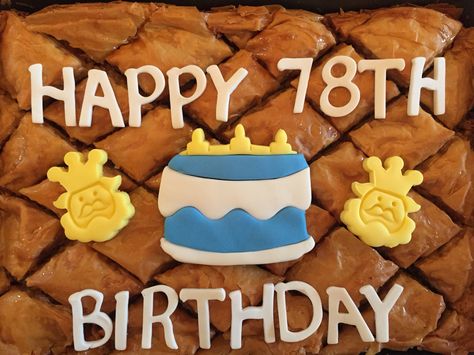 First time making a Baklava Birthday Cake.....hell, first time making Baklava. Happy 78th Birthday to @imwaiting5555 dad. Hope he likes it #baklava #birthday #cake #baklavacake #happybirthday @altonbrown #altonbrown #foodnetwork @foodnetwork #kingforaday #king #fondant #walnuts Happy 78th Birthday, 78th Birthday, King For A Day, 78 Birthday, Alton Brown, Baklava, Gifts Ideas, Food Network Recipes, Fondant