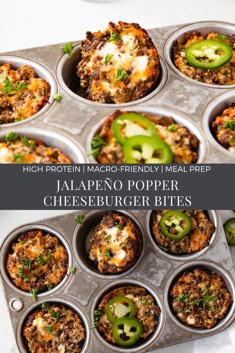 High Protein Jalapeño Popper Cheeseburger Bites Protein Meals For Family, High Protein Recipes Lunch, High Protein Whole Food Recipes, High Protein Low Carb Dinner Recipes, High Protein Casserole, Low Calorie Dinner Ideas, Handheld Meals, High Protein Dinners, High Protein Meal Ideas