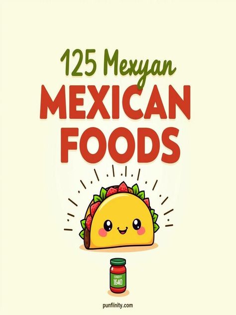 mexican food puns Mexican Food Puns, Spicy Mexican Food, Tomato Puns, Taco Puns, Spicy Food Mexican, Food Sayings, Taco Burrito, Cheesy Jokes, Food Puns