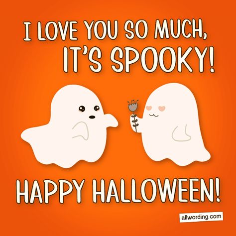 I love you so much, it's spooky! Happy Halloween! #HalloweenLove Halloween I Love You, Cute I Love You Pictures, Halloween Love Quotes, Diy Halloween Graveyard, Romantic Halloween, Happy Halloween Quotes, Monster List, Happy Halloween Cute, Happy Halloween Pictures