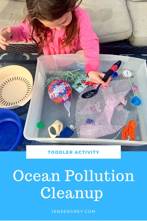 Toddler Activity: Ocean Pollution Cleanup | Grey Skies & Rainbow Highs Ocean Pollution Activity, Pollution Activities, Recycling Activities, Animal Activities For Kids, Stem Programs, Lesson Plans For Toddlers, Toddler Homeschool, Ocean Pollution, Preschool Projects