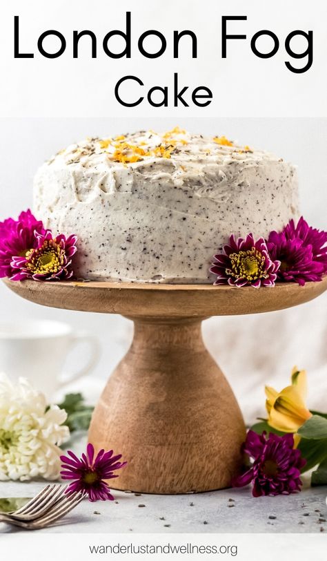 London Fog Cake With Earl Grey Buttercream, Lavender London Fog Cake, London Fog Cupcakes, Earl Grey Frosting, British Birthday Cake, London Fog Cake Recipe, Best Layer Cake Recipes, Vanilla Cake Flavors, Whimsical Baking