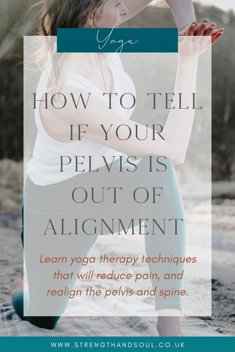 How to tell if your pelvis is out of alignment.  Learn yoga therapy techniques that will reduce pain, and realign the pelvis and spine. Plus re-educate the tissues to prevent future imbalances - Strength and Soul Bursitis Exercises, Disc Exercises, Learning Yoga, Yoga Spirituality, Diastasis Recti Exercises, Therapy Techniques, Tidy House, Pelvic Tilt, Spine Health