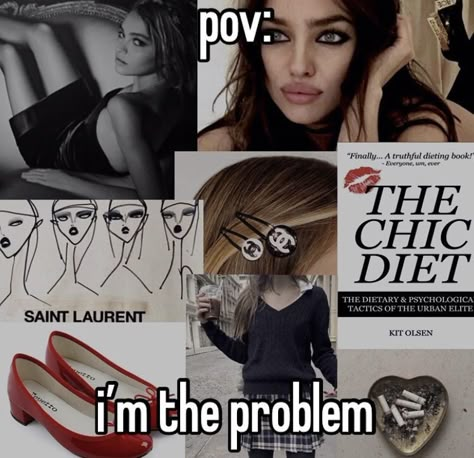 The Chic Diet Book Aesthetic, The Chic Diet Quotes, The Chic Diet Book, Messy Chic Aesthetic, Chic Girl Aesthetic, The Chic Diet, Dollette Makeup, Chic Diet, Demon Inside