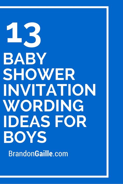 13 Baby Shower Invitation Wording Ideas for Boys Baby Shower Invitation Message, Rock Baby Showers, Messages Ideas, Greeting Card Sentiments, Baby Shower Ideas For Boys, Wording Ideas, Baby Shower Invitation Wording, Funny Baby Boy, Baby Shower Announcement