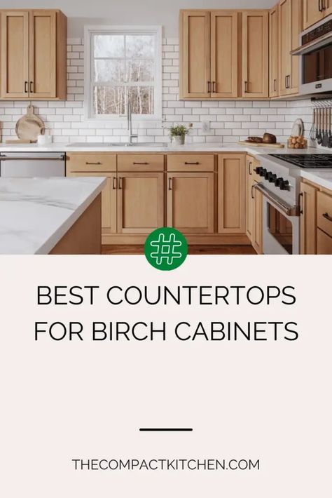 Birch Beauty: Choosing the Perfect Countertops for Your Cabinets - The Compact Kitchen Flooring With Birch Cabinets, Natural Color Cabinets Kitchen, Birch Kitchen Cabinets Natural, Light Birch Kitchen Cabinets, Birch Cabinets Kitchen Ideas, Light Countertops Wood Cabinets, Quartz Kitchen Countertops With Maple Cabinets, Natural Birch Cabinets, Birch Cabinets Kitchen