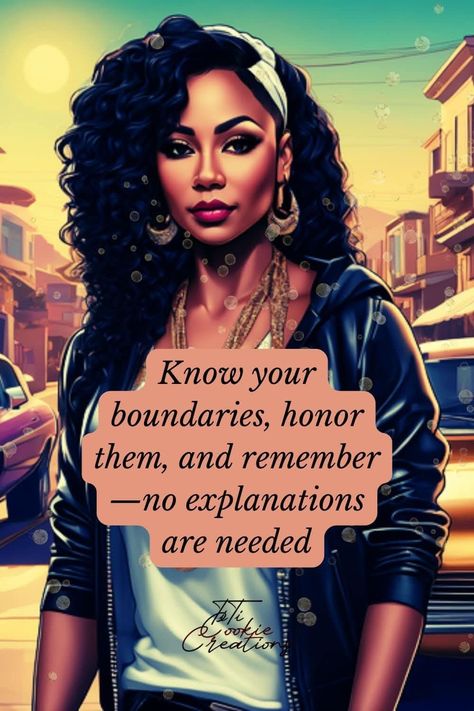 Black Educated Woman, Powerful Black Women Art, Quotes Black Women, Know Your Boundaries, African American Woman Quotes, African American Inspiration, Vibrant Clothing, Black Love Artwork, Friday Inspirational Quotes