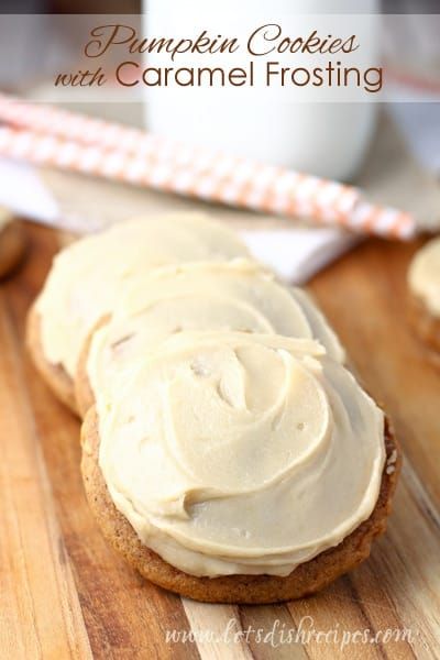 Caramel Frosting Recipe, Cookies With Caramel, Muffins Pumpkin, Dessert Pumpkin, Bread Pumpkin, Cookies Pumpkin, Soft Pumpkin Cookies, Savory Pumpkin, Brown Butter Frosting