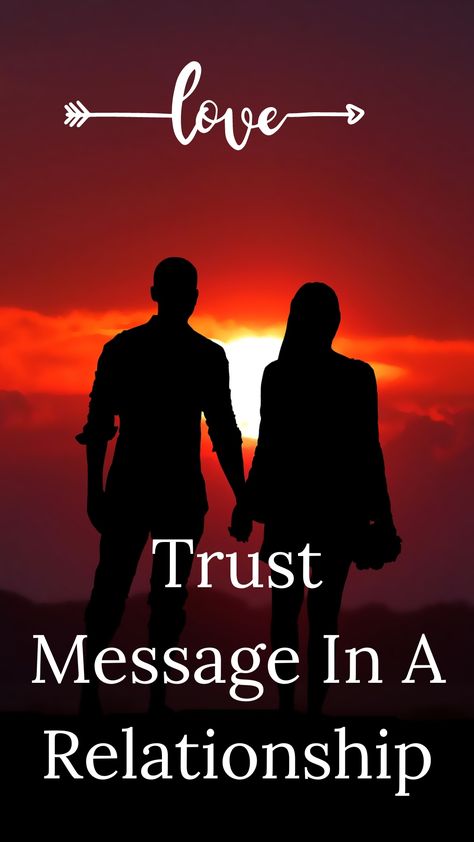 Trust Message In A Relationship Trust Quotes Relationship Positive, Trust Quotes Relationship, Trust Issues Quotes, Problems In The World, Without Trust, No Relationship, Trust In Relationships, Trust And Loyalty, Trust Quotes