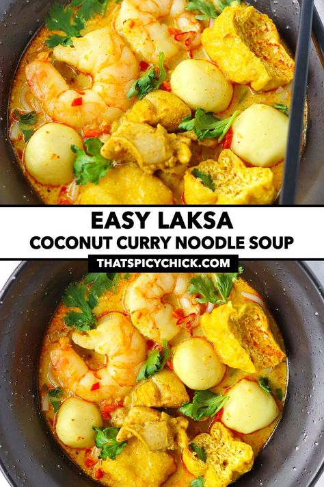 This Easy Laksa Noodle Soup is a shortcut version that is beautifully spiced and boasts a rich and creamy spicy coconut milk broth. It’s a hearty bowl of noodle soup with shrimp, chicken, fish balls and tofu puffs and can be made in under 30 minutes on any given weeknight! #laksa #laksalemak #currylaksa #noodlesoup #easyrecipes #singaporean #malaysian #comfortfood #homemade #glutenfree #dairyfree | That Spicy Chick Fish Balls Soup, Fish Ball Soup, Malaysian Laksa, Tofu Puffs, Chicken Laksa, Curry Broth, Laksa Recipe, Laksa Soup, Soup With Shrimp