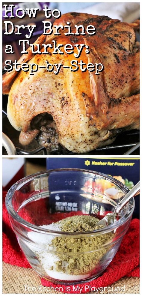 Turkey Brine Recipes Thanksgiving, Juiciest Turkey, Easy Turkey Brine, Brine Turkey, Dry Brine Turkey, Dry Brine, Turkey Brine Recipes, Roast Turkey Recipes, Thanksgiving Breakfast