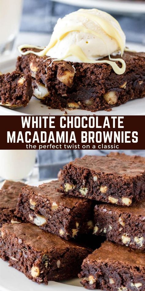 White Chocolate Brownies Recipe, Macadamia Nut Recipes, Classic Brownies, Brownies Fudgy, White Chocolate Brownies, Macadamia Nut Cookies, White Chocolate Macadamia, Chocolate Macadamia, Brownie Ingredients