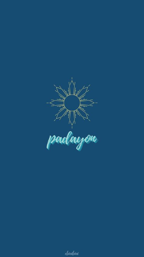 Padayon Quotes, Padayon Wallpaper Aesthetic, Padayon Tattoo, Aesthetic Instagram Accounts, Inspirational Wallpaper, Work For The Lord, Filipino Tattoos, Bible Characters, Simple Phone Wallpapers