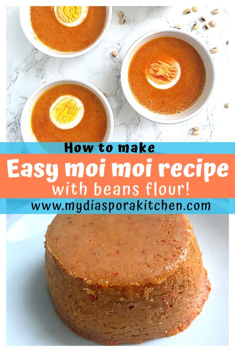 Make the fluffiest moi moi with #beansflour #easyrecipe #beanflour #moimoi #moinmoin #nigerianfood Moimoi Recipe, Nigerian Moi Moi Recipe, Moi Moi Recipe, Moimoi Nigerian Food, Moi Moi Recipe Nigerian, Ghana Food, African Recipes Nigerian Food, Bean Cakes, Bean Flour