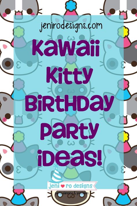 Kawaii Kitty birthday ideas for your kitty loving kiddo! Fun decor and birthday ideas for a cute kitty party! jenirodesigns.com Kawaii Birthday Party Ideas, Kawaii Birthday Party, Animal Party Cake, Kitty Birthday Party Ideas, 9th Birthday Party, Animal Party Decorations, Kitty Birthday Party, Kawaii Birthday, Birthday Party Games For Kids