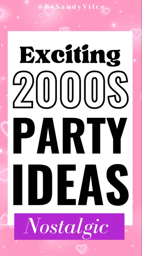 Exciting 2000s party ideas Back To The 2000s Party, 2000 Theme Party Ideas Decor, Y2k Party Games, 2000s Party Food, 2000 Party Theme Early 2000s, 2000s Party Ideas, 2000 Theme Party Outfits, 2000s Party Ideas Decoration, 2000 Theme Party Ideas