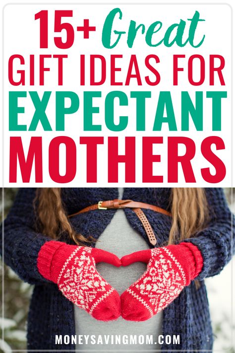 Here are 17 Christmas Gifts for Expecting Mothers that are budget friendly and under $30. These are great gift ideas for new moms! Don't have to wait until the baby shower to bless an expecting mom now - get her a Christmas gift now too while we wait for the little one to be born! Christmas Gifts For Mom To Be, Gifts For Expecting Mothers, Gifts For Expecting Moms, Gifts For Mom To Be, Gift Ideas For New Moms, Pregnancy Gift Baskets, Expecting Mother Gifts, Gifts For Pregnant Women, Easy Homemade Gifts