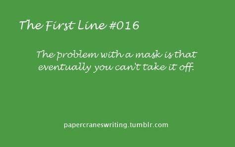 Opening Line Prompts, Opening Line Ideas Writing, First Line Writing Prompts, One Line Writing Prompts, First And Last Lines, Story First Lines, Story Opening Lines, Writing Prompts First Line, First Lines Of Books Writing Prompts