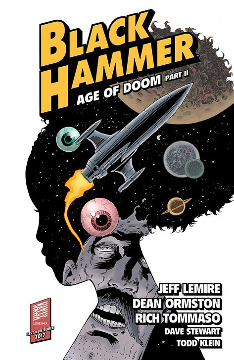 The best comics of the decade list on Entertainment Weekly includes Black Hammer! - #blackhammer #jefflemire #deanormston #darkhorsecomics Jeff Lemire, Black Hammer, Dave Stewart, Horse Books, Comic Cover, Sci Fi Series, Dark Horse Comics, Penguin Random House, Image Comics