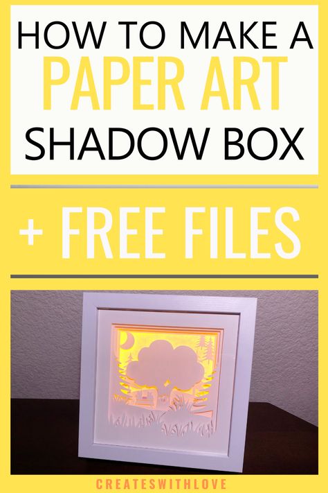 Silhouette Shadow Box Ideas, How To Make A Shadowbox Frame, Shadow Box Light Ideas, Cricut Light Box Projects Free, Cardstock Shadow Box Ideas, Shadowbox Template Free, 3d Paper Shadow Box Templates, Cricut Shadow Box Projects, Light Up Shadow Box Diy