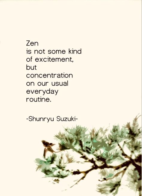 Zen Koans, Zen Buddhism Quotes, Shunryu Suzuki, Mindfullness Quotes, Zen Wisdom, Chogyam Trungpa, Zen Proverbs, Zen Mind, Zen Pictures