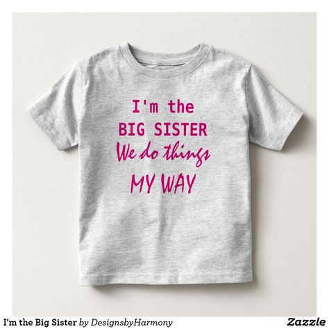 Big Sister Shirt Ideas, Big Sister Announcement Shirt, Addison Grace, Funny Wife Shirts, Big Sister Announcement, Big Sister Gifts, Girl Shirts, Mother Shirts