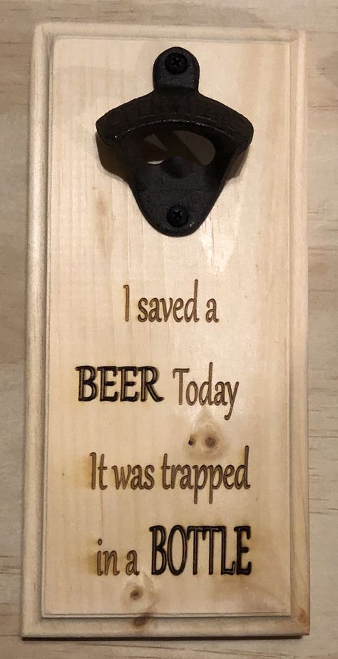 Bottle Opener Diy, Diy Bottle Opener, Bottle Opener Sign, Wood Bottle Opener, Funny Wood Signs, Custom Bottle Opener, Beer Wood, Wood Bottles, Magnetic Bottle Opener