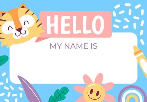 Cool Flat Hello Preschool Name Tag Preschool Name Tags, Preschool Names, Name Tag Templates, Name Tag Design, School Template, Brand Kit, Tag Template, Hello My Name Is, Name Tags