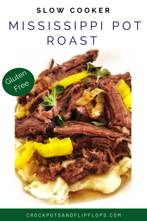 Pepperoncini Roast, Crockpot Mississippi Pot Roast, Mississippi Pot Roast Recipe, Roast Sandwiches, Roast Crockpot, Slow Cooker Mississippi Pot Roast, Mississippi Roast Recipe, Gluten Free Crock Pot Recipes, Crockpot Roast Recipes