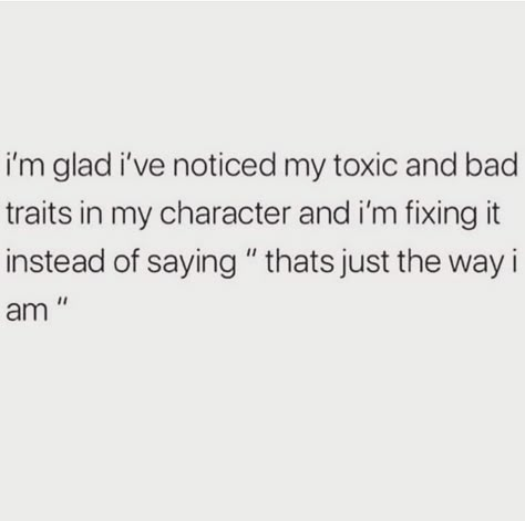 I’m My Own Person Quotes, I'm Bad Quotes, Im A Toxic Person, Cute Personality Traits, I Am Toxic Quotes, Im The Toxic One Quotes, Im Good On My Own Quotes, Maybe Im The Toxic One Quotes, I Feel Like A Bad Person