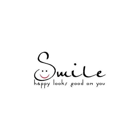 Smile My Love Photo, Dental Quotes, Change Quotes, Happy Quotes, Word Art, Wallpaper Quotes, Beautiful Words, Inspirational Words, Favorite Quotes