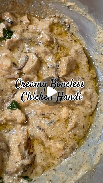 White Chicken Recipe Indian, Boneless Chicken Recipes Indian, Chicken Handi, Garam Masala Powder, Chicken Recipes Boneless, Ginger Paste, Garlic And Ginger, Red Chilli Powder, Cumin Seeds