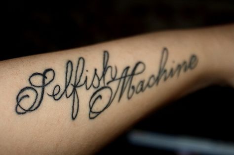 Selfish Machine tattoo. Selfish Machines, Ideas For Tattoos, Machine Tattoo, 3 Tattoo, Style Tattoo, Japanese Tattoo Art, Pierce The Veil, Body Modifications, Japanese Tattoo