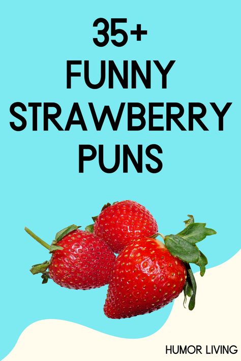 Strawberries are sweet and nutritious fruits. There are many ways to cook and eat them. Read funny strawberry puns for a good laugh. Strawberry Meme Funny, Strawberry Sayings Cute, Berry Puns Funny, Strawberry Sayings Quotes, Funny Strawberry Quotes, Fruit Puns Funny, Strawberry Quotes Instagram, Strawberry Jokes, Strawberry Sayings